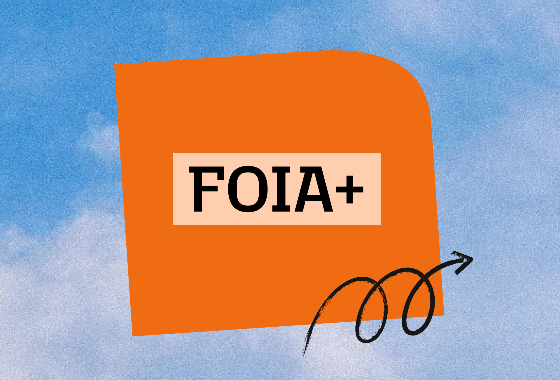 FOIA+