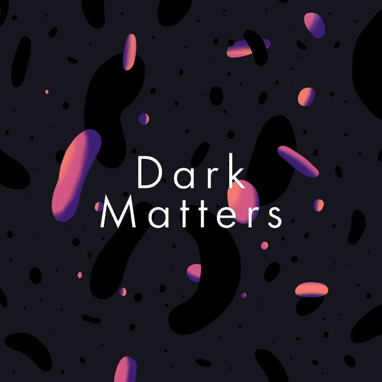 Dark Matters