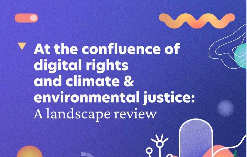 Intersections of Digital Rights and Environmental and Climate Justice ...