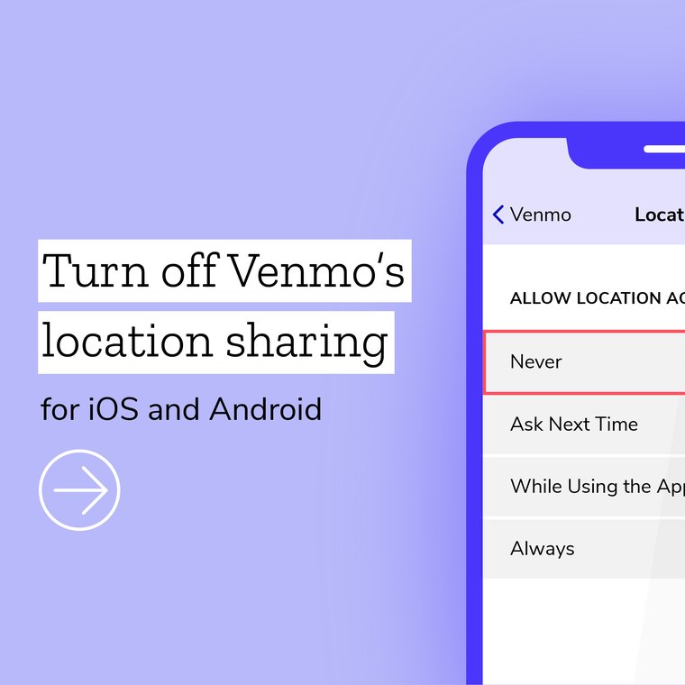 Turn off Venmo's location sharing