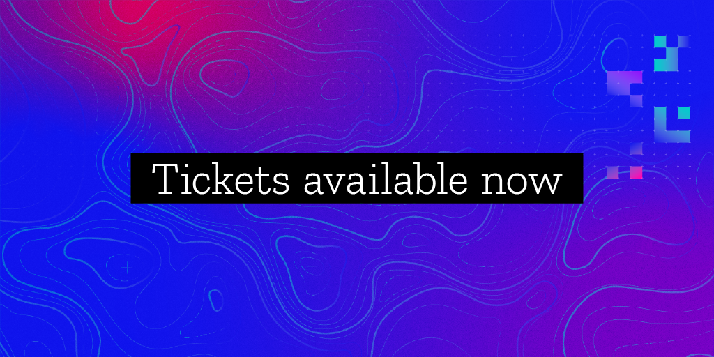 The words tickets availble now float over a textured background with a blue, pruple, and red gradient.