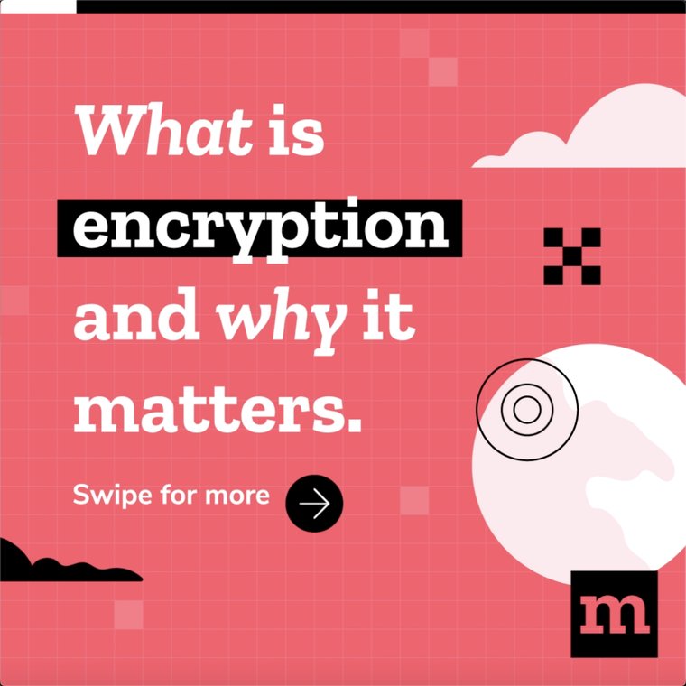 What is encryption, and why it matters.
